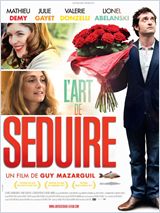 L'Art de séduire réalisé par Guy Mazarguil 