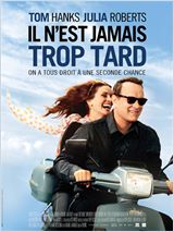 Il n'est jamais trop tard réalisé par Tom Hanks 