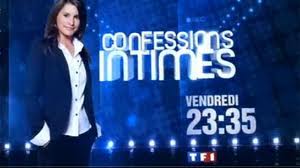 Appel à témoin émission Confessions intimes sur TF1