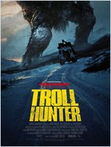 The Troll Hunter réalisé par André Øvredal 