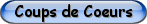 Mes coups de coeurs