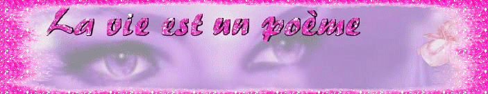 la vie est un po�me