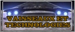 Technologies et Vaisseaux