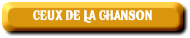 CEUX DE LA CHANSON
