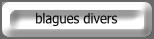 blagues divers