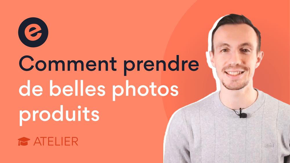 Atelier prendre photos produits