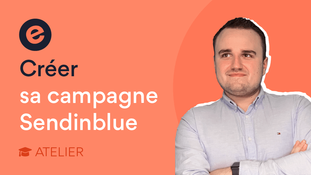 Envoyer des emailings avec Sendinblue