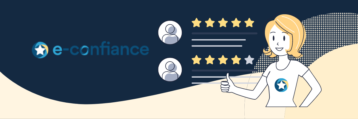 E-confiance, l'outil de collecte d'avis clients en ligne