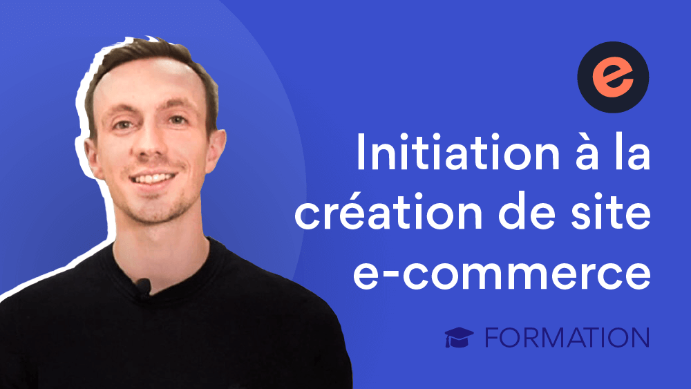 Formation créer son site e-commerce