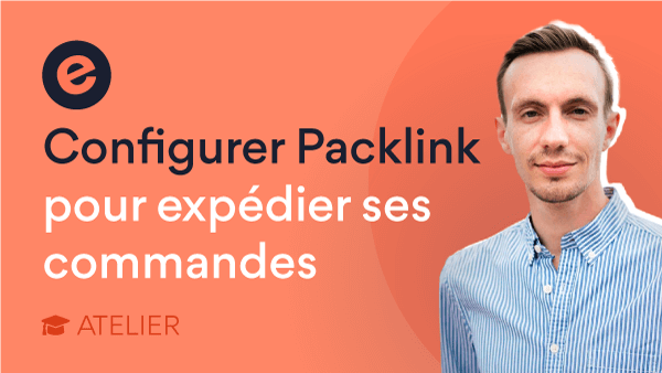 Configurer Packlink sur son site e-commerce